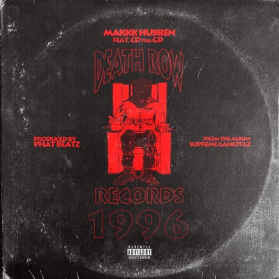 Death Row 1996 (feat. CD Tha GD) - Single