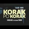 Korak Po Korak (feat. Tibor) - Koolade lyrics