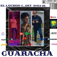 Guaracha - Single - El Luchoo