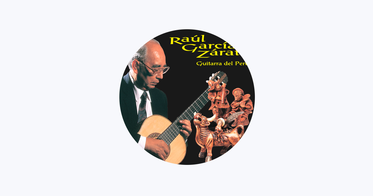 Raúl García Zárate - Apple Music