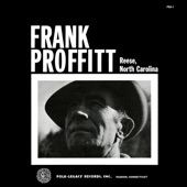 Frank Proffitt - Rye Whiskey