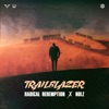 Radical Redemption & Crypsis - Trailblazer
