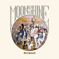 Moonshine - Bert Jansch