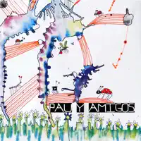 Fiesta Permanente — Pau y Amigos