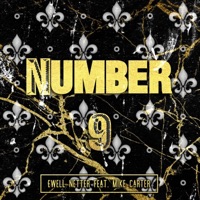 Number 9 (feat. Mike Carter) - Single - Ewell Netter