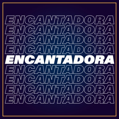 Encantadora - Single