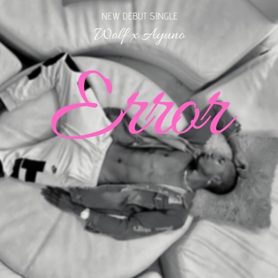 Error (feat. Ayuno) - Single