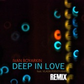 Deep In Love (feat. Vlada Podzyuban) [Remix] artwork