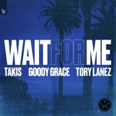 Wait for Me (feat. Goody Grace & Tory Lanez) artwork