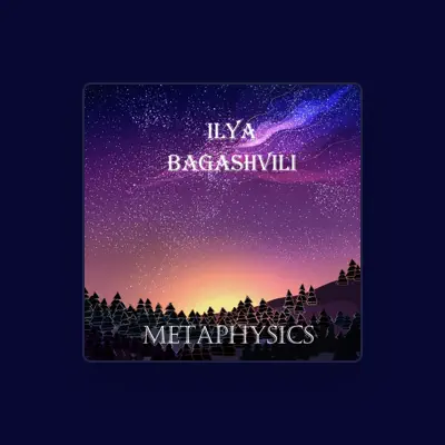 Listen to Ilya Bagashvili, watch music videos, read bio, see tour dates & more!
