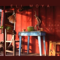 Tu Boca, Cap. II - Single - Eli Moya
