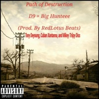 Path of Destruction - Single - Big Hunteee