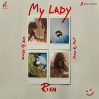 Rish - My Lady - Single artwork
