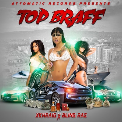 Top Braff (feat. Bling Ras) - Single