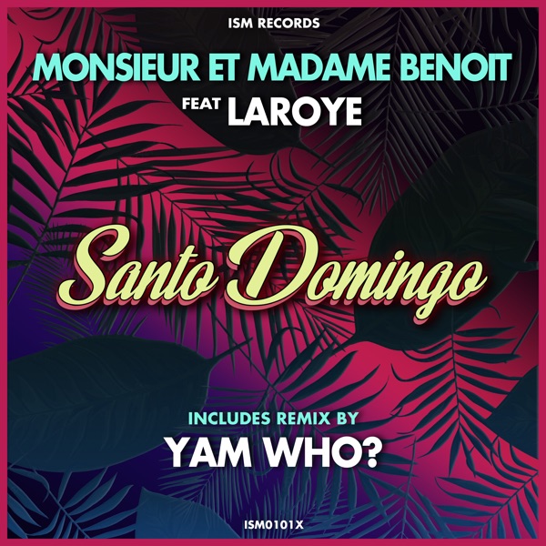 Santo Domingo (feat. Laroye) - Single