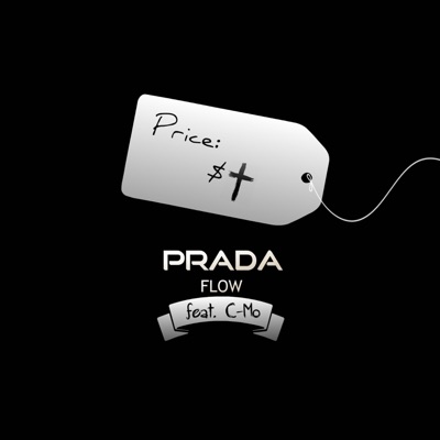 Prada Flow (feat. C-Mo) - Single