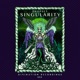Singularity Single