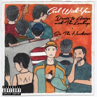 Cool With You (feat. The Lowkeys & Six the Northstar) [Live] - Single