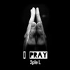 I Pray - Single