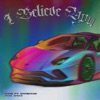 I Believe You (feat. DaniDask) - Single