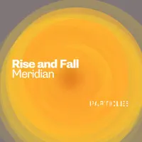 Meridian — Rise & Fall