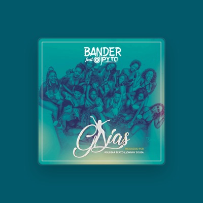 Listen to Bander, watch music videos, read bio, see tour dates & more!