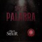 Soy De Palabra - Los Hijos Del Señor & Tino Acosta lyrics