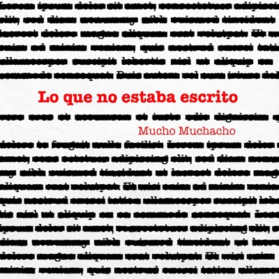 Lo Que No Estaba Escrito - Single