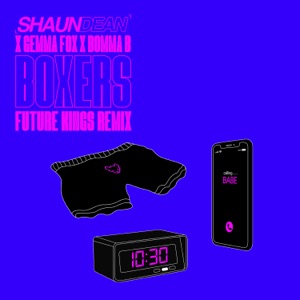 Boxers (Future Kings Remix) [feat. Bomma B] - Single