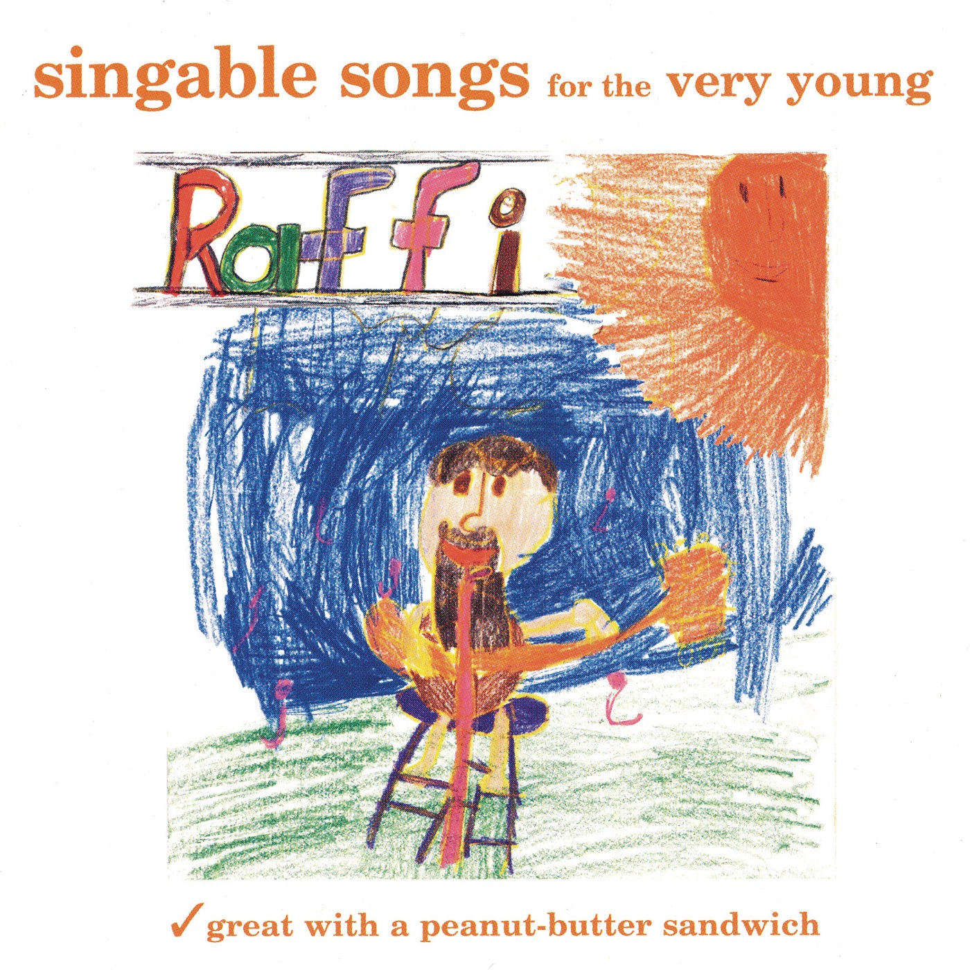 Singable Songs for the Very Young by Raffi