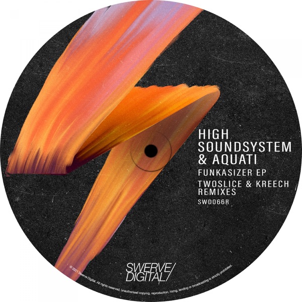 Funkasizer EP (TwoSlice & Kreech Remixes) - Single