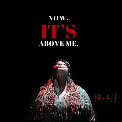 Now, It's Above Me. - Single