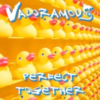 Perfect Together - Single - Valoramous