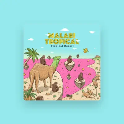 Listen to Malabi Tropical, watch music videos, read bio, see tour dates & more!