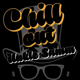 Chill Out (feat. Joe Eversole) Unkle Samm