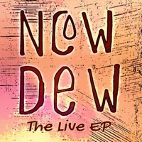 The Live EP - New Dew