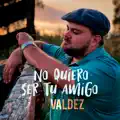No Quiero Ser Tu Amigo