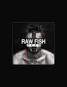 Listen to Raw Fish, watch music videos, read bio, see tour dates & more!