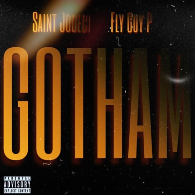 Gotham (feat. Fly Guy P) - Single