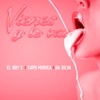 Vienes y Te Vas - Single