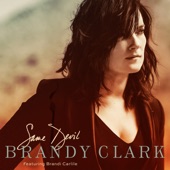 Brandy Clark - Same Devil (feat. Brandi Carlile)