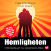 Hemligheten - Egil Linge & Dan Josefsson