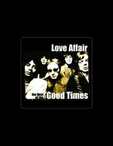 收听 The Love Affair、观看音乐视频、阅读小传、查看巡演日期等 ！
