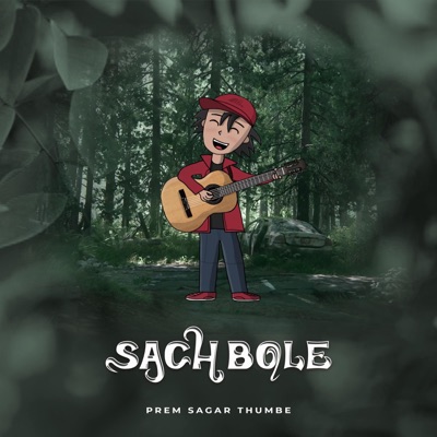 Sach Bole - Single