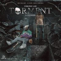 Torment (feat. Fya Doops) - Single - Chronic Law