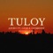 Tuloy (feat. GFAB & Guddhist) - A$tro lyrics