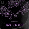 Wait Fr You (feat. Tommy Zugell) - Single