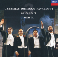 José Carreras, Luciano Pavarotti & Plácido Domingo - The Three Tenors in Concert artwork