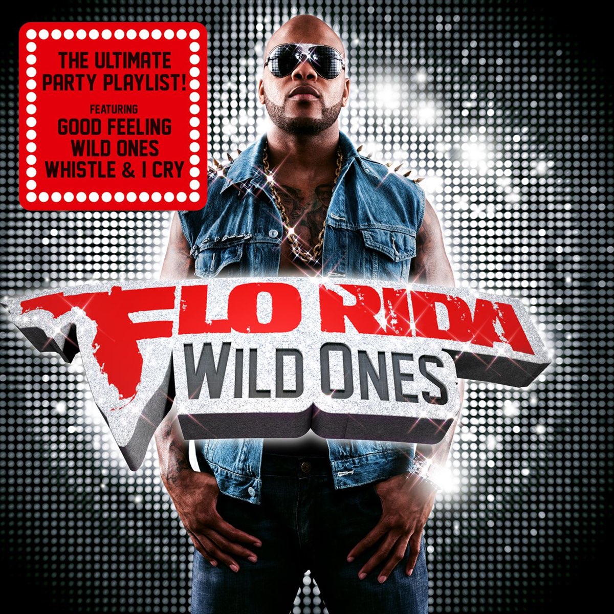 Wild Ones (Deluxe) by Flo Rida on Apple Music