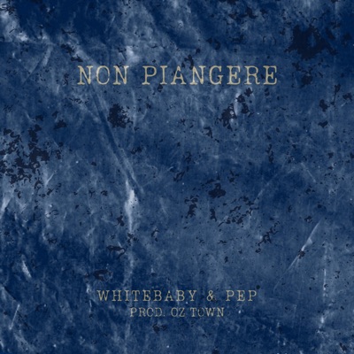 Non piangere - Single